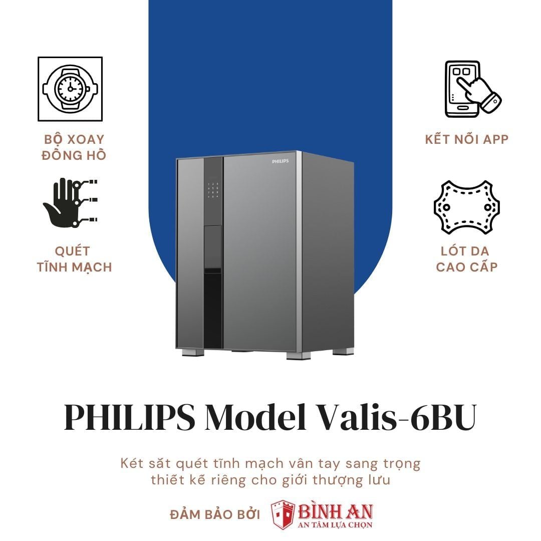  Két sắt PHILIPS VALIS-6BU (113kg) May Đo Riêng Cho Gia Đình Quý Tộc 