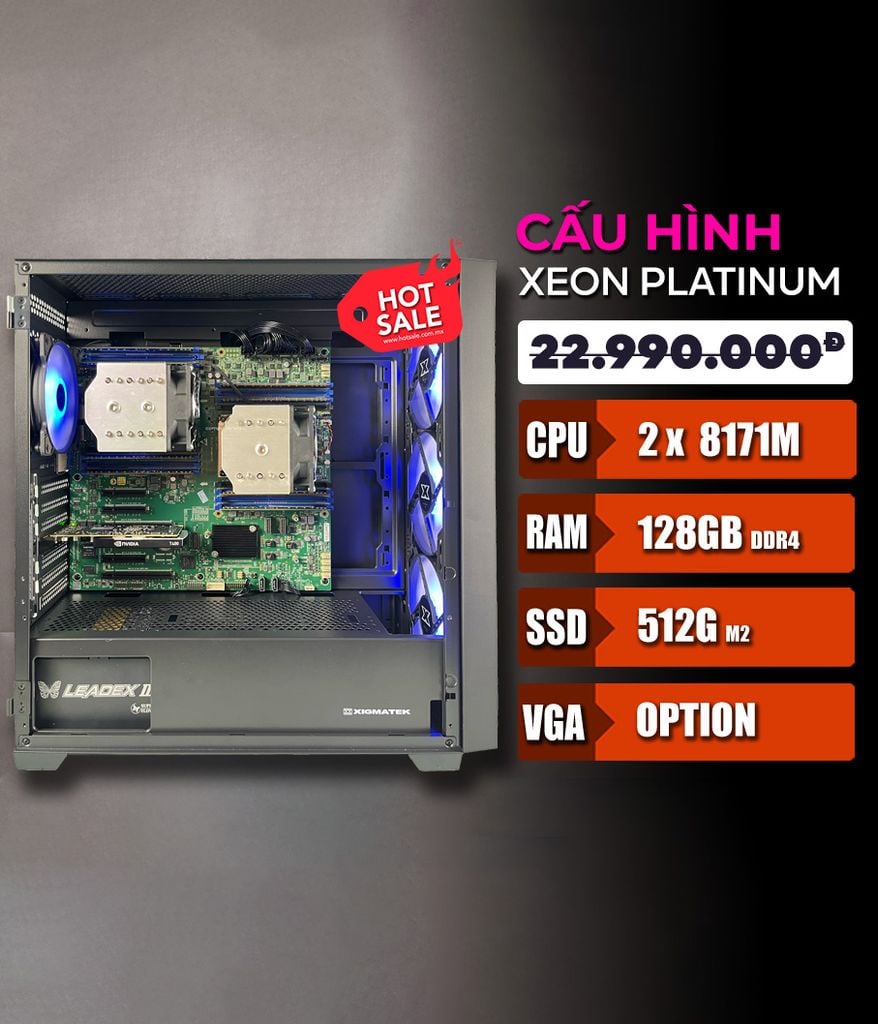 Bộ PC Intel Xeon Platinum 8171M 52 Cores - 128GB DDR4 - 512GB  - Windows 11 Pro – Sức Mạnh Workstation Cho Chuyên Gia