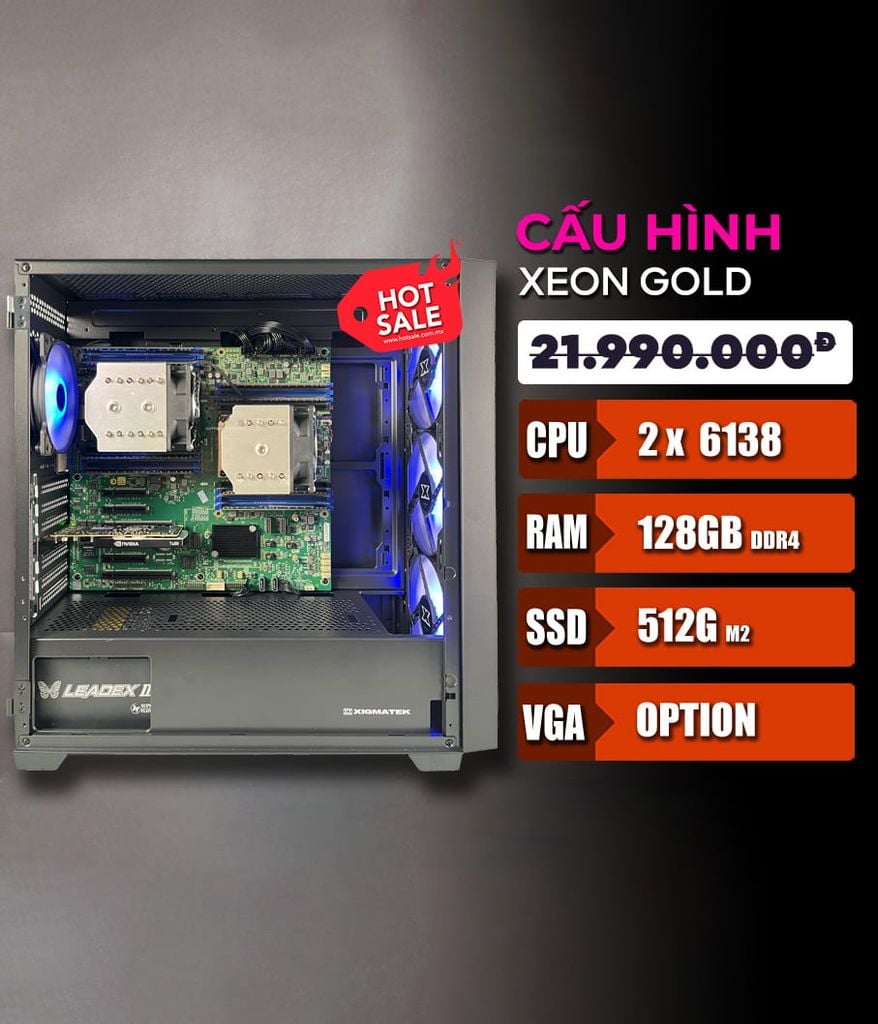 Bộ PC Intel Xeon Gold 6138 40 Cores - 128GB DDR4 - 512GB  - Windows 11 Pro