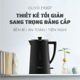 Ấm Siêu Tốc OLIVO EK207 – Thiết Kế Tối Giản Sang Trọng, Bộ Điều Khiển Strix Siêu Bền, Dung Tích 1.7L, Công Suất Lớn 2000W