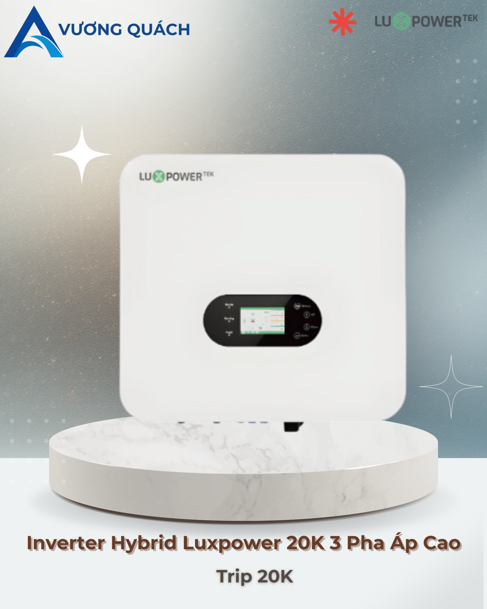  Inverter Hybrid Luxpower Trip 20K 3 Pha Áp Cao 