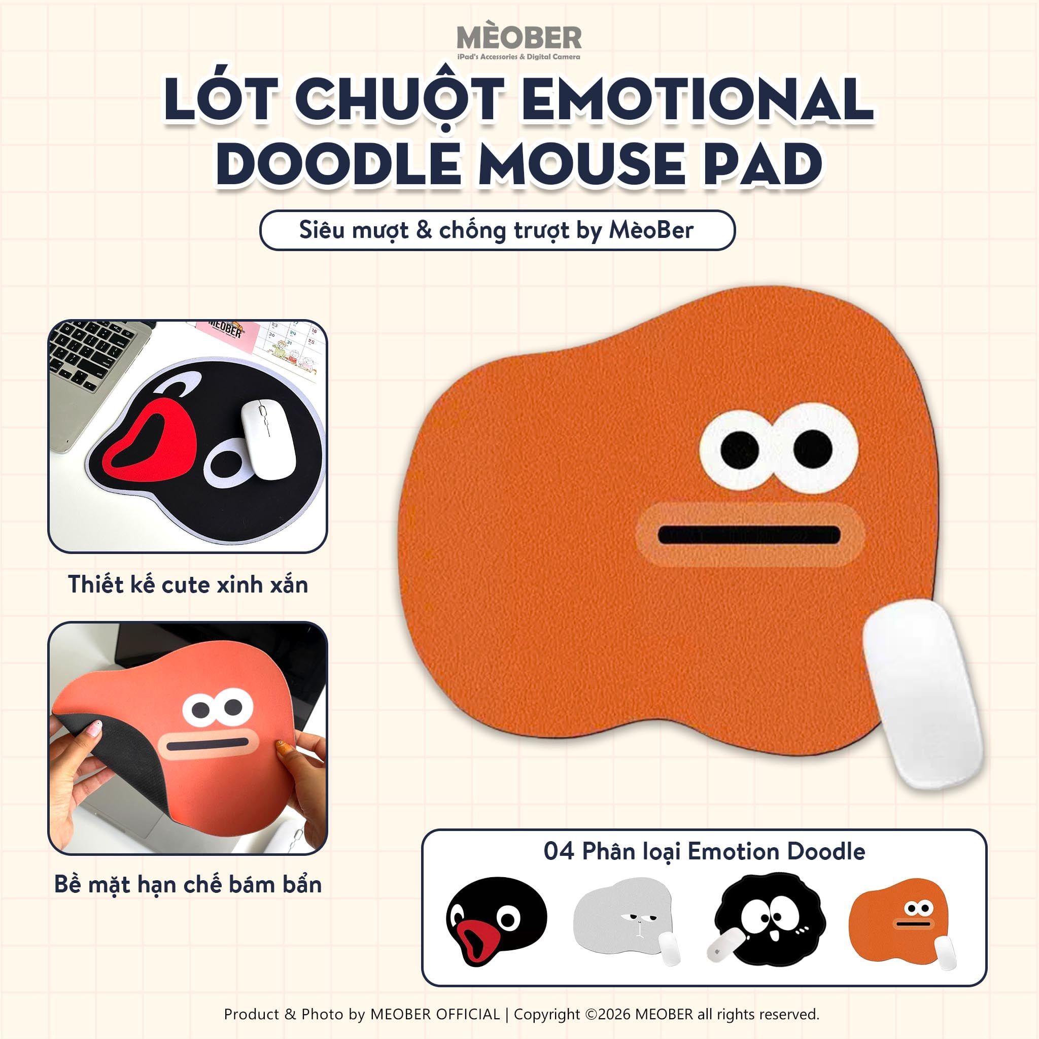  Lót Chuột Emotional Doodle Mouse Pad siêu mượt & chống trượt by MèoBer 