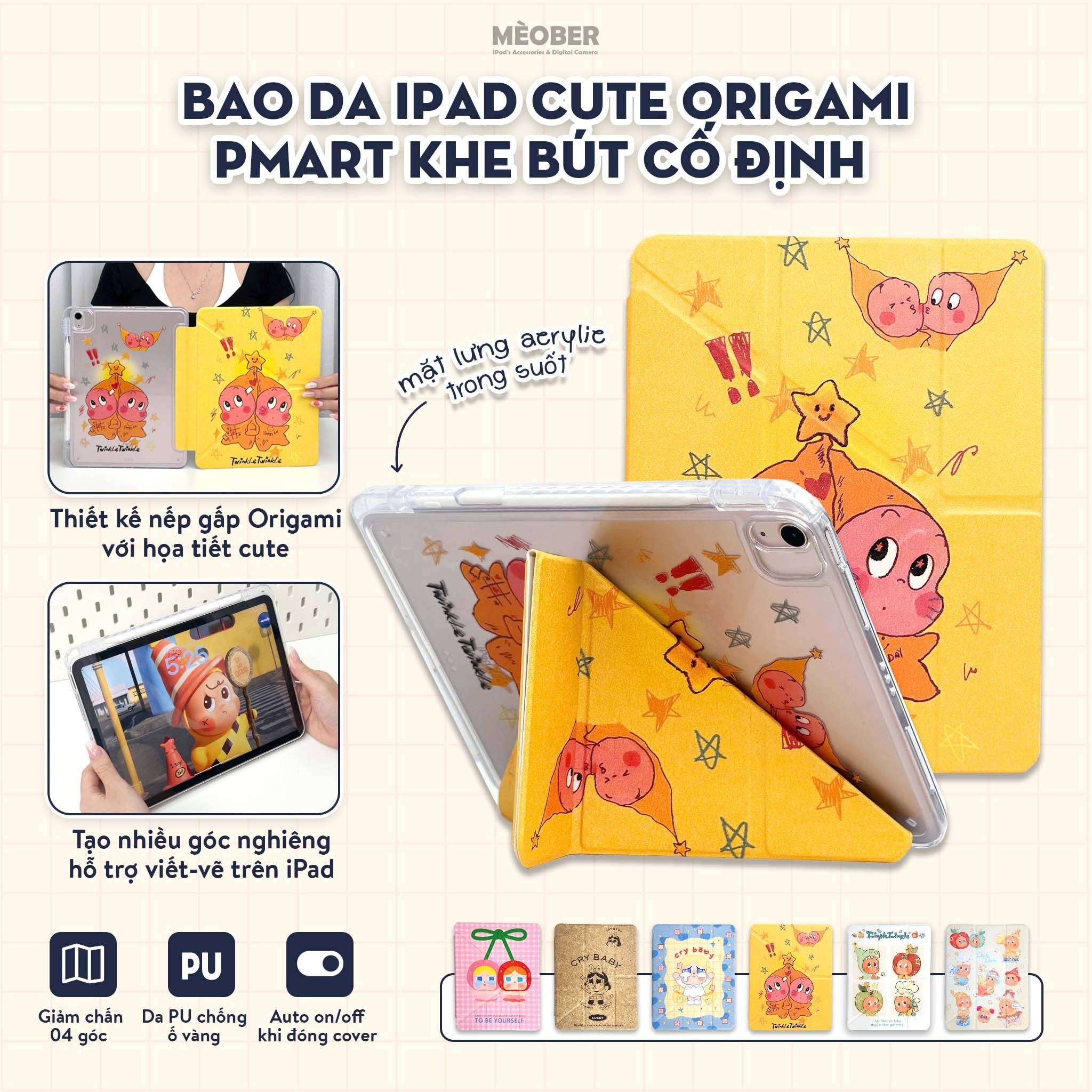  Bao da iPad Cute Origami PMART khe bút cố định gấp xếp xoay 360 cho Pro 11, Mini 6/7, Air 4/5/6/7, Gen7/8/9/10/11, Pro M4 by MèoBer 