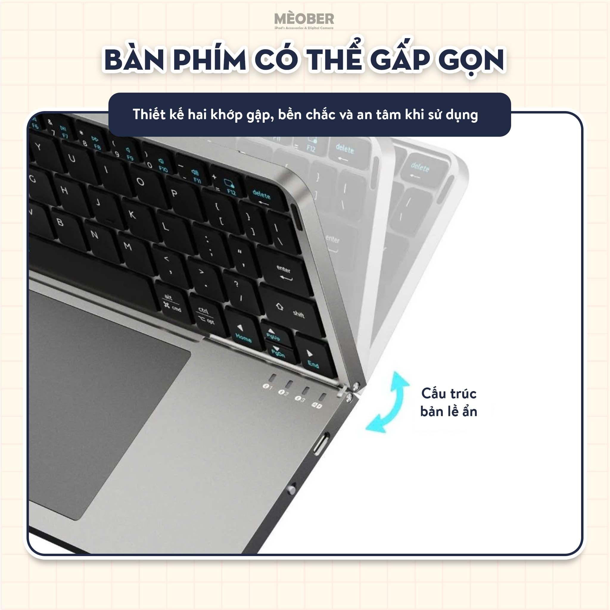  Bàn phím gập kiêm giá đỡ Foldable Keyboard dành cho iPad, Smartphone, Laptop, kết nối Bluetooth 3-in-1, stand cover tháo rời by MèoBer 