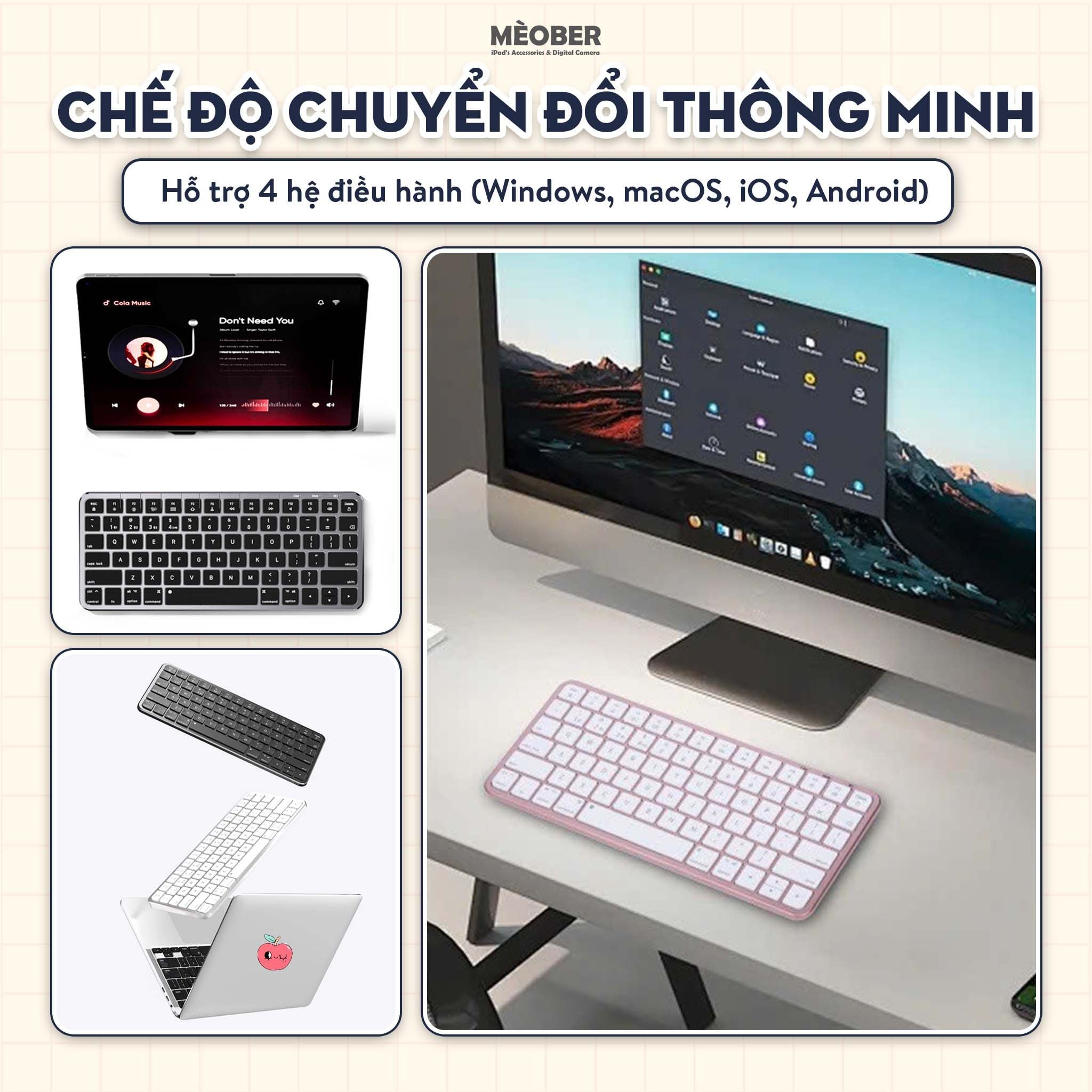  Bàn Phím Magic Không Dây by MèoBer – Mỏng Nhẹ, Silent Click, Kết Nối 2 Chế Độ (Bluetooth/Receiver) Cho Máy Tính, iPad & Điện Thoại 