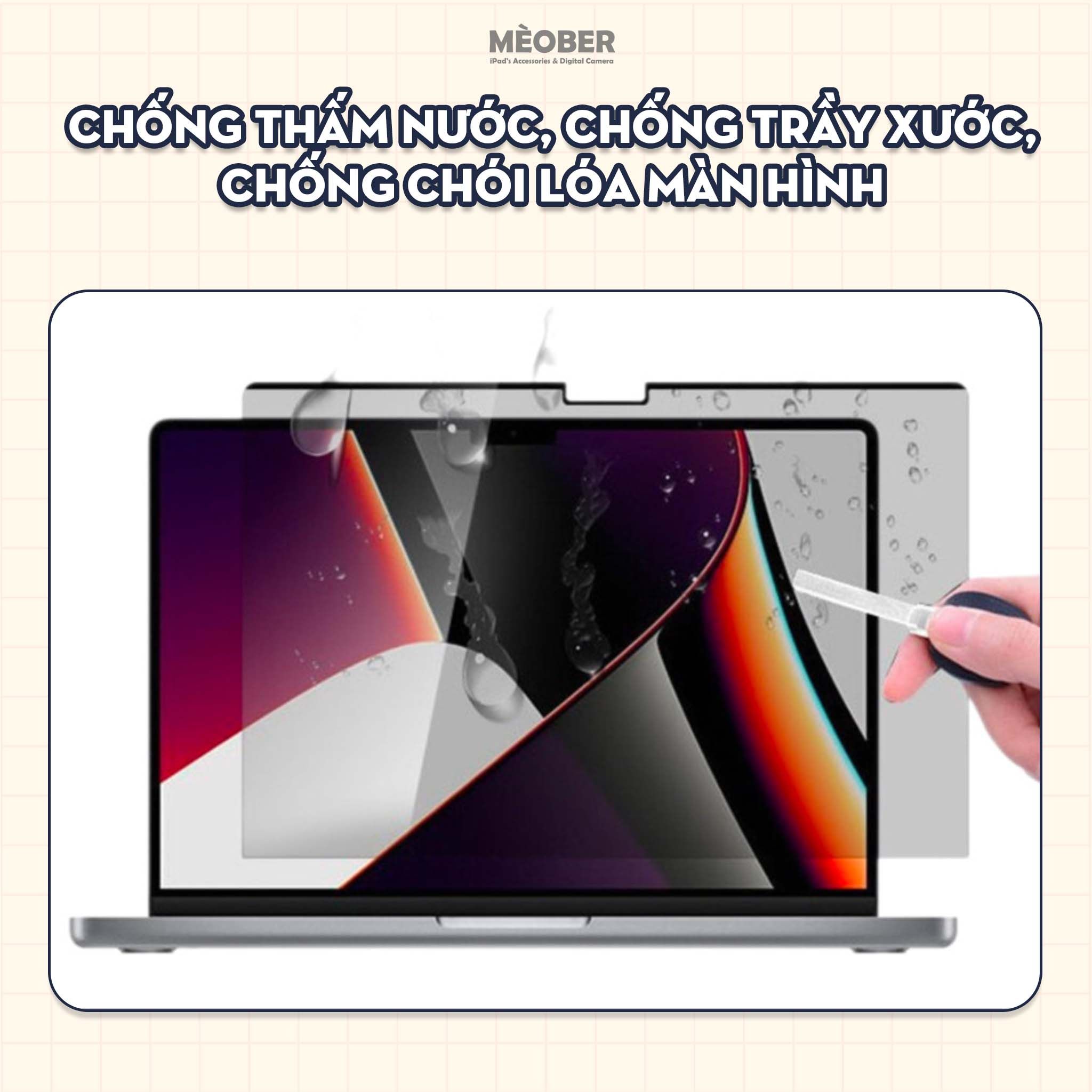  [Mac ScreenProtect] Dán màn hình chống nhìn trộm cho MacBook hỗ trợ tháo rời hít nam châm, hạn chế trầy xước & ánh sáng xanh by MèoBer 