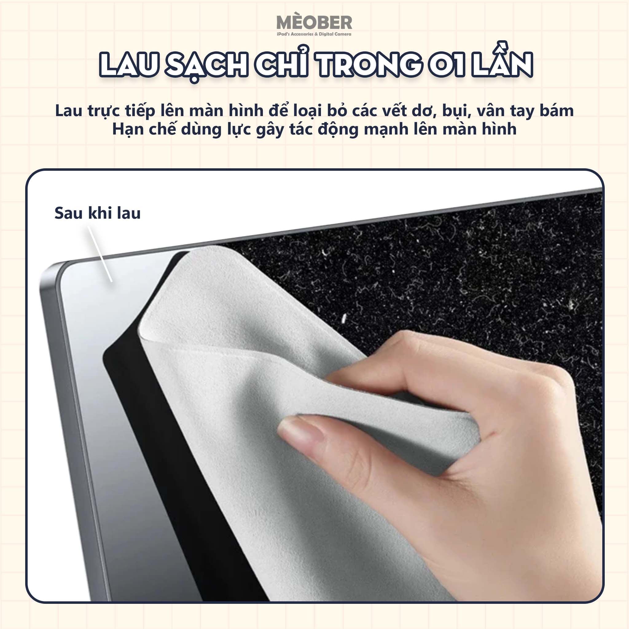  Khăn lau màn hình Premium Polishing Cloth Microfiber by MèoBer cho điện thoại, iPad, MacBook, Digicam 