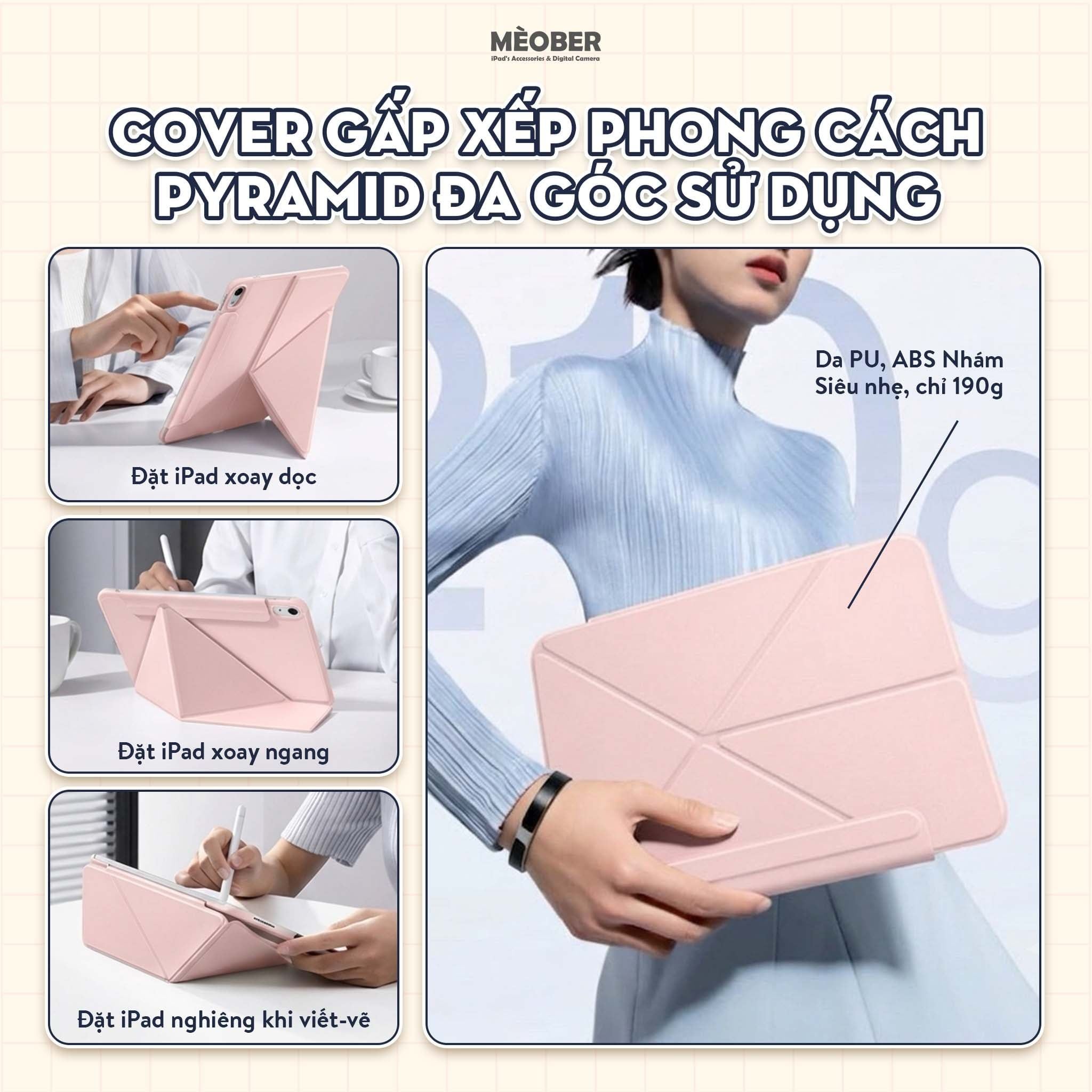  [2026] Bao da iPad nam châm Pyramid Slim Magnetic - Siêu mỏng hít lưng iPad, có viền bảo vệ dành cho Pro M1/M2, M4, Air 4/5/6, Gen 10/11 A16, Mini 6/7 by MèoBer 
