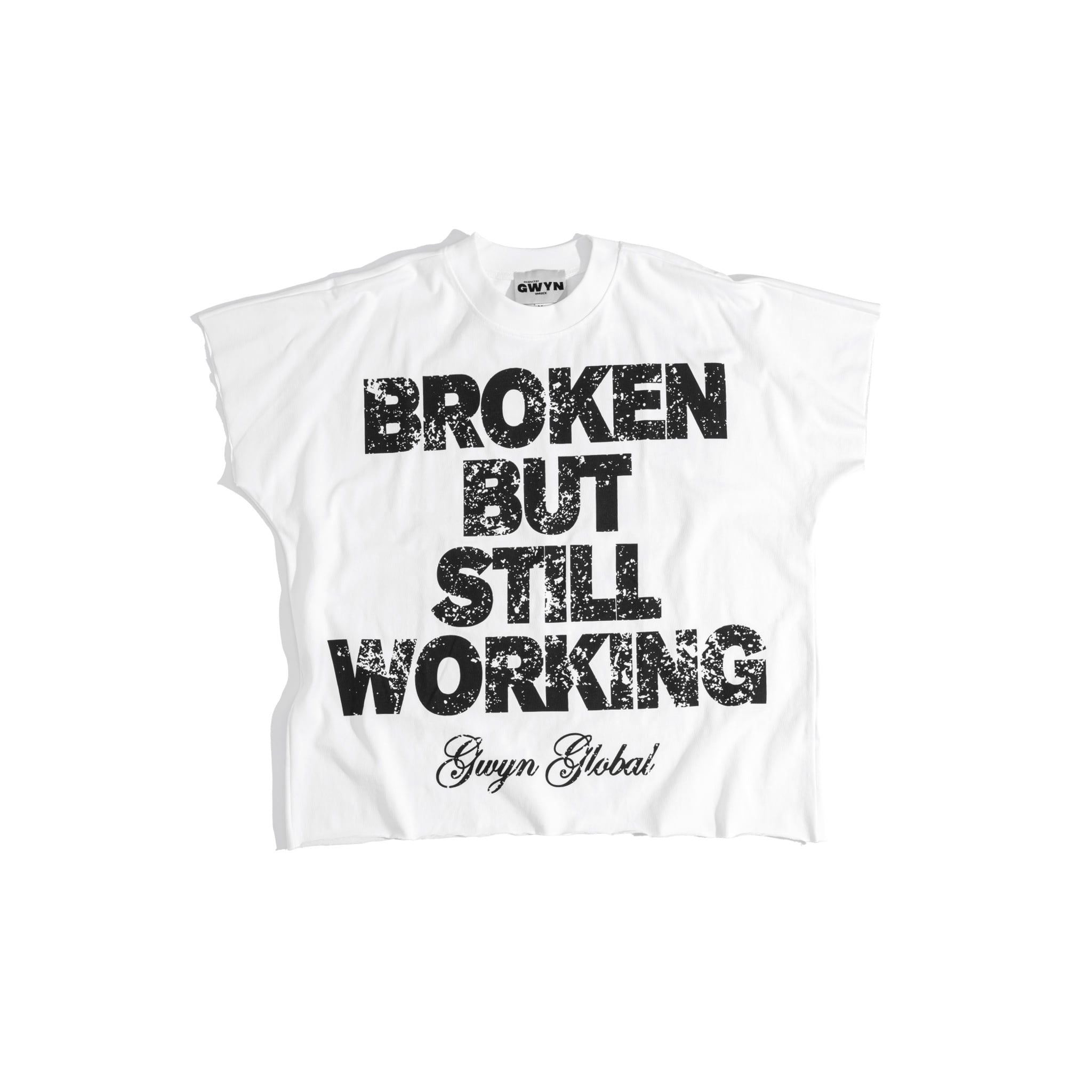  GWYN BROKEN BUT STILL WORKING T-SHIRT 