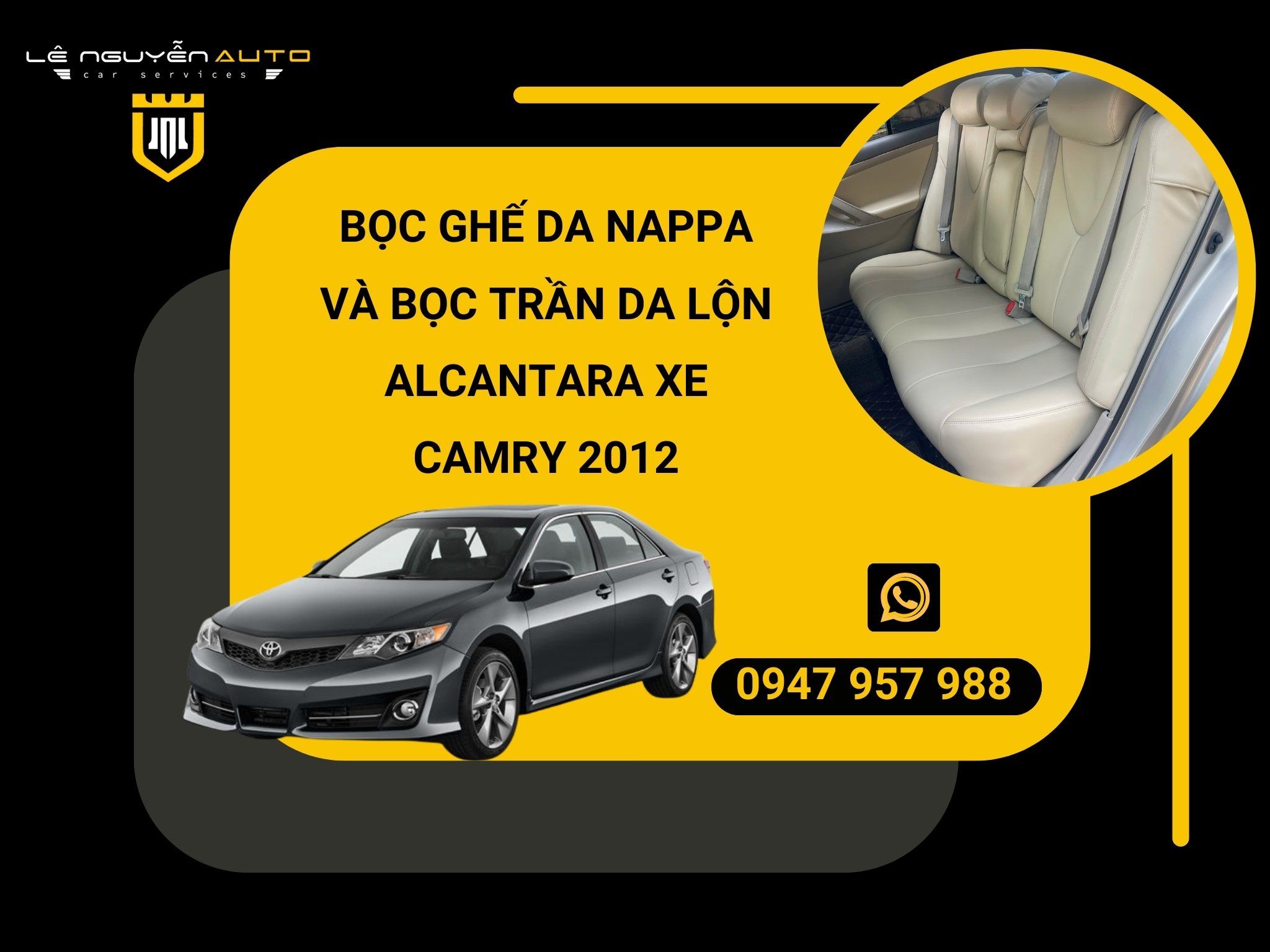  BỌC GHẾ DA NAPPA VÀ BỌC TRẦN DA LỘN ALCANTARA XE CAMRY 2012 