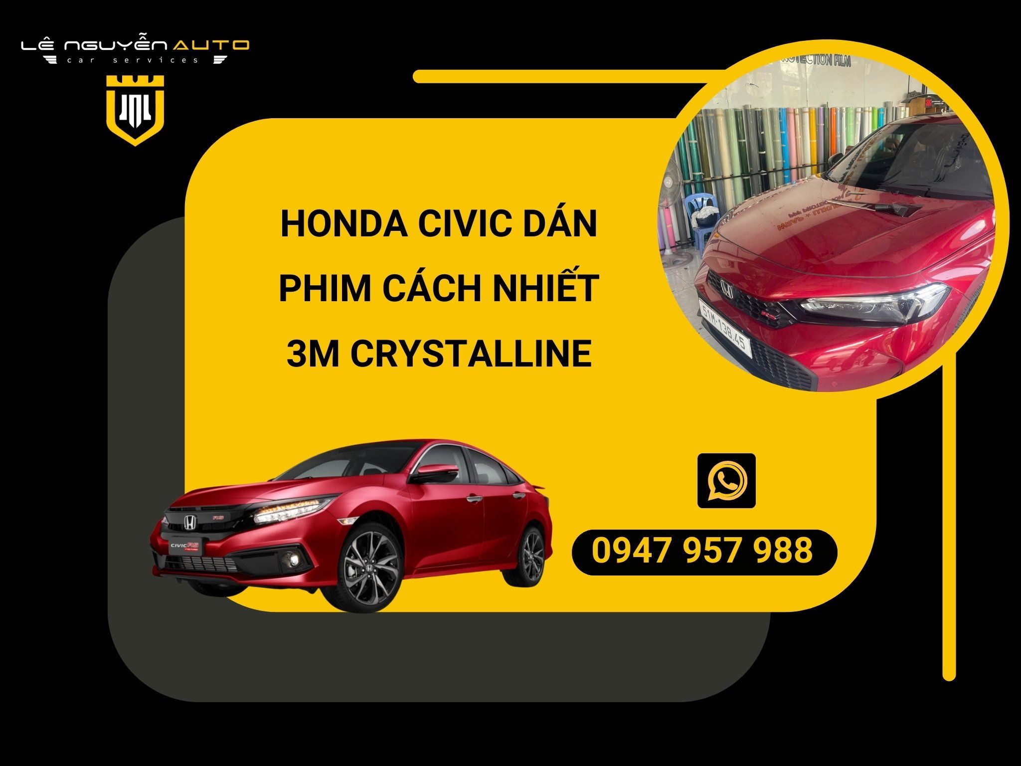  HONDA CIVIC DÁN PHIM CÁCH NHIẾT 3M CRYSTALLINE 