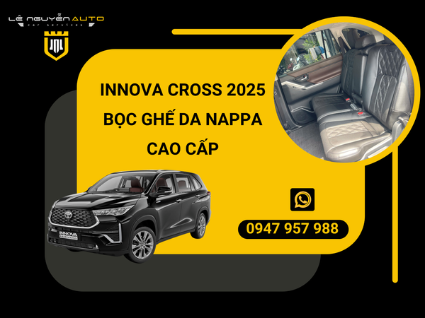  Innova Cross 2025 bọc ghế da Nappa cao cấp nâng tầm nội thất xe 