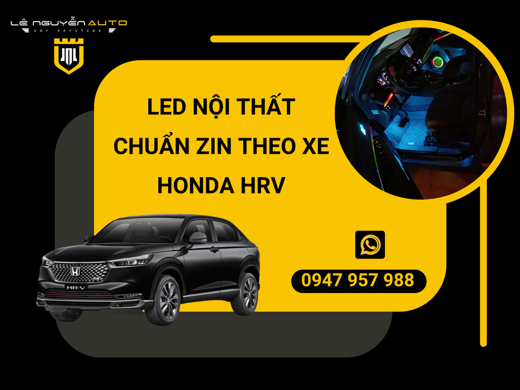 Led nội thất chuẩn zin theo xe Honda HRV nâng cấp không gian khoang cabin