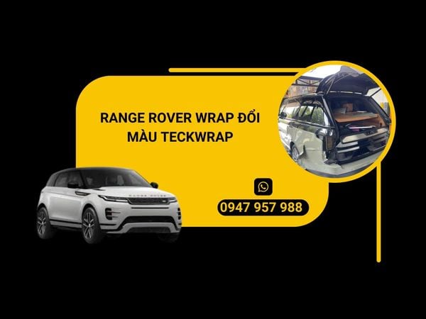  Range rover wrap đổi màu Teckwrap: Xu hướng màu 2026 