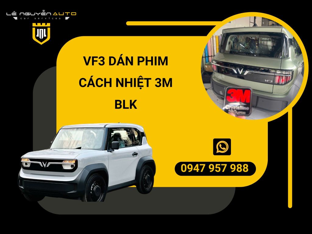 VF3 dán phim cách nhiệt 3M Blk
