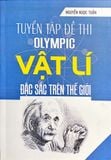 Tuyển tập đề thi Olympic Vật lí đặc sắc trên thế giới