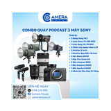  Combo quay Podcast 3 Máy Sony 