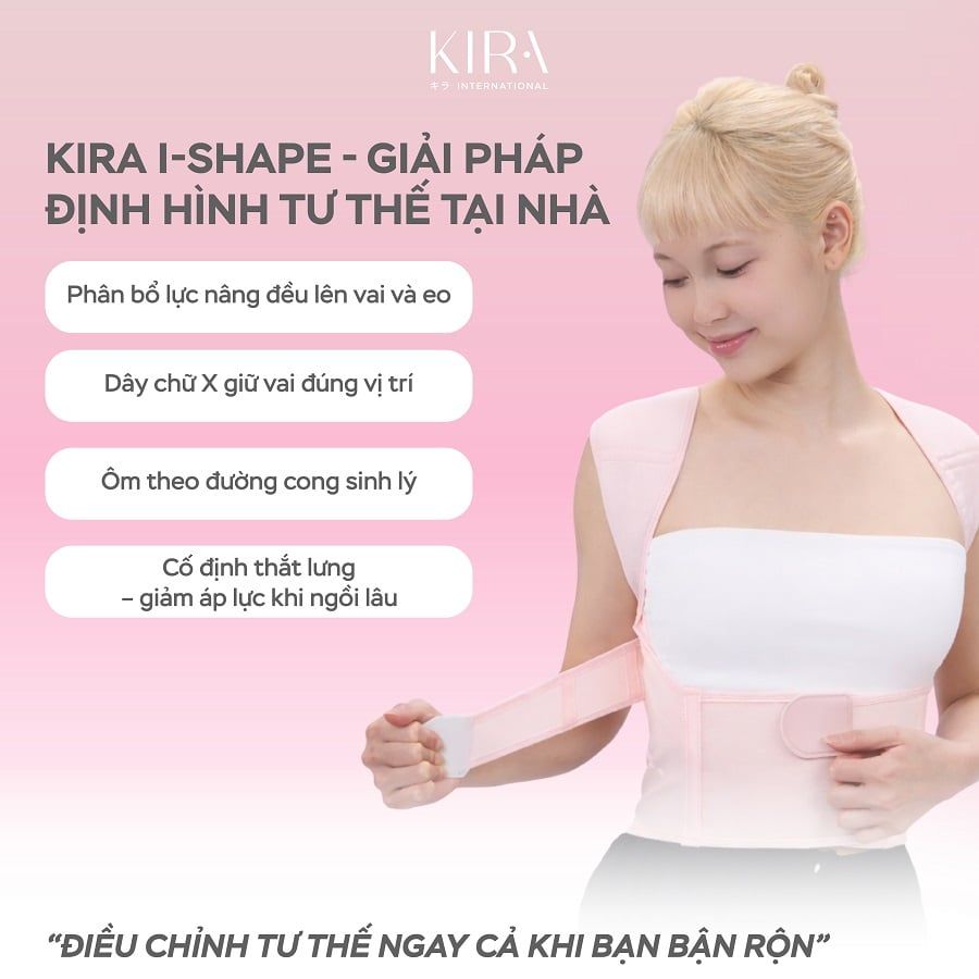  Đai chỉnh tư thế chống gù lưng I-Shape Lite KIRA, chống vẹo cột sống cao cấp - chất liệu thoáng khí tàng hình - kiểu dáng thời trang - hỗ trợ tư thế tối đa 
