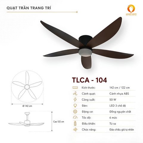 Quạt Trần Đèn TLCA-104 Cánh ABS, LED 3 Chế Độ
