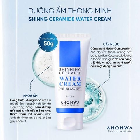  Shinning Ceramide Water Cream - Kem Dưỡng Siêu Cấp Nước & Phục Hồi Hàng Rào Bảo Vệ Da - 50gr/200gr 