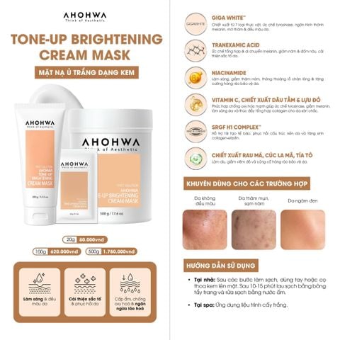  Tone-Up Brightening Cream Mask - Mặt Nạ Ủ Hỗ Trợ Làm Sáng Da -100gr/500gr 