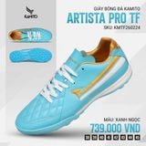  Giày Bóng Đá Chính Hãng KAMITO ARTISTA Pro Xanh Ngọc TF 