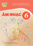  Sách giáo khoa Âm nhạc 6 - Kết nối tri thức với cuộc sống 