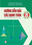  Bộ sách Hướng dẫn giải các dạng Toán (Theo chủ đề và định hướng phát triển năng lực) 