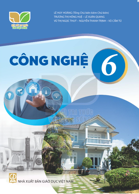  Sách giáo khoa Công nghệ 6 - Kết nối tri thức với cuộc sống 