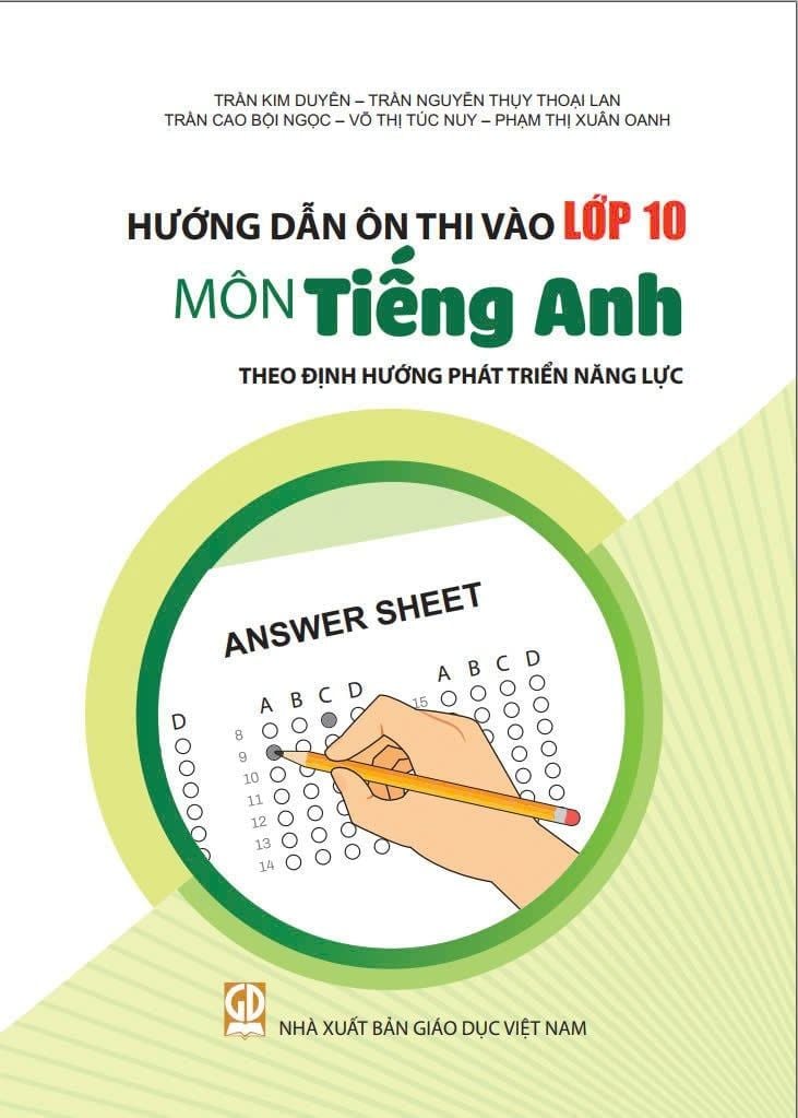  Hướng dẫn ôn thi vào lớp 10 (Theo định hướng phát triển năng lực) 