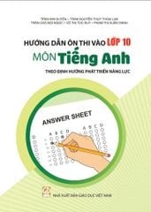  Hướng dẫn ôn thi vào lớp 10 (Theo định hướng phát triển năng lực) 