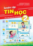  Bộ sách Luyện tập tin học (Theo định hướng phát triển năng lực) 