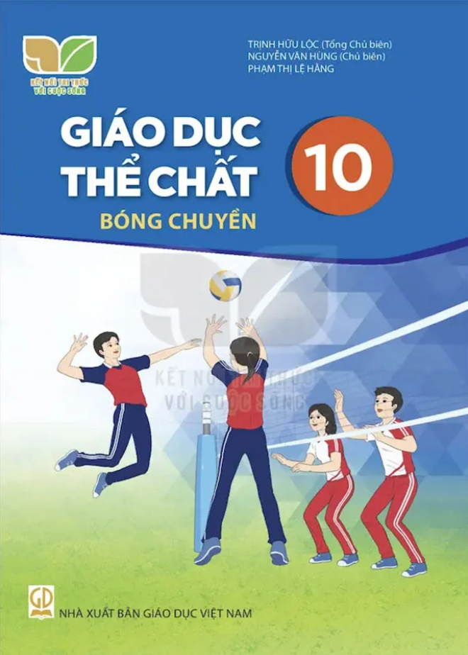  Sách giáo khoa Giáo dục thể chất 10, Bóng chuyền - Kết nối tri thức với cuộc sống 