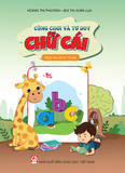  Sách Cùng Chơi Và Tư Duy - Chữ cái 