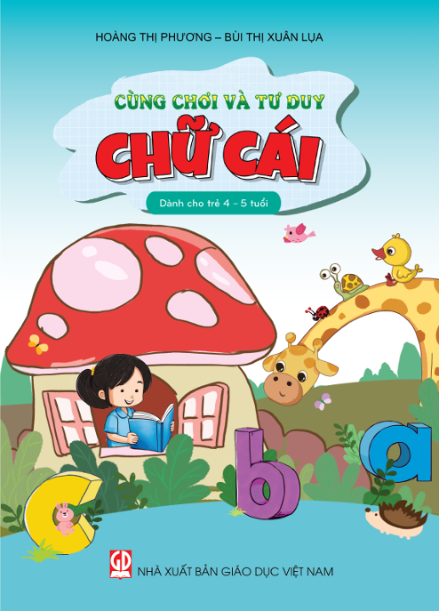  Sách Cùng Chơi Và Tư Duy - Chữ cái 