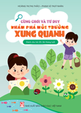  Sách Cùng Chơi Và Tư Duy - Khám Phá Môi Trường Xung Quanh 
