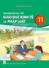  Sách giáo khoa Chuyên đề học tập Giáo dục kinh tế và pháp luật 11 