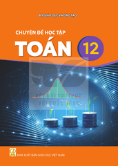 Sách giáo khoa Chuyên đề học tập Toán 12 