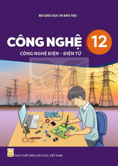  Sách giáo khoa Công nghệ 12 - Điện - Điện tử 