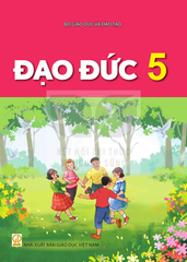  Sách giáo khoa Đạo Đức 5 