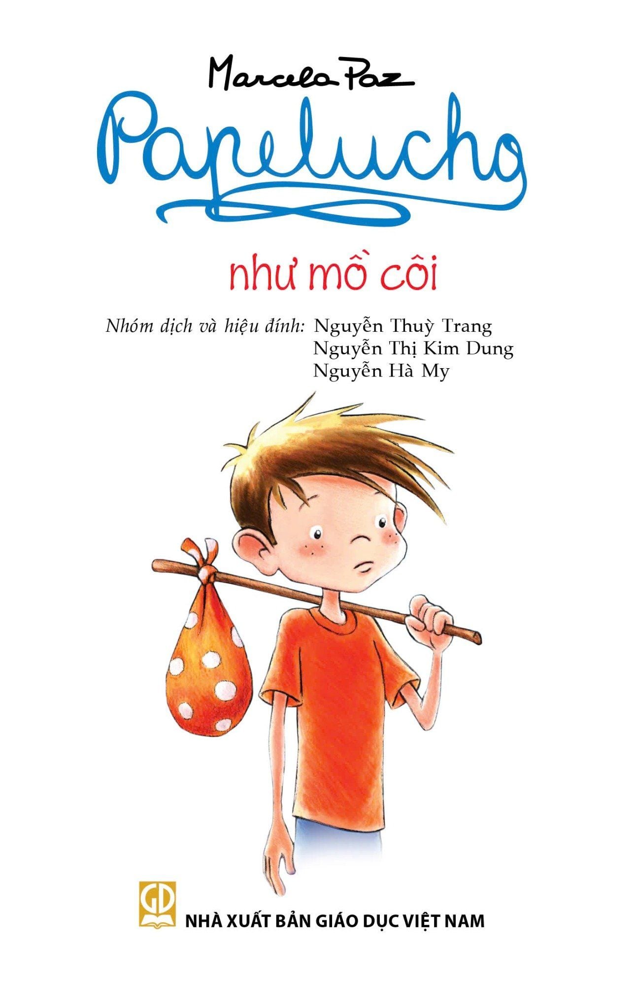  Bộ truyện PAPELUCHO 