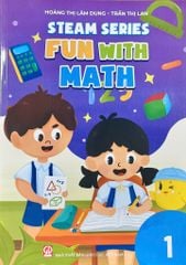  Bộ sách STEAM SERIES - Fun with Math 