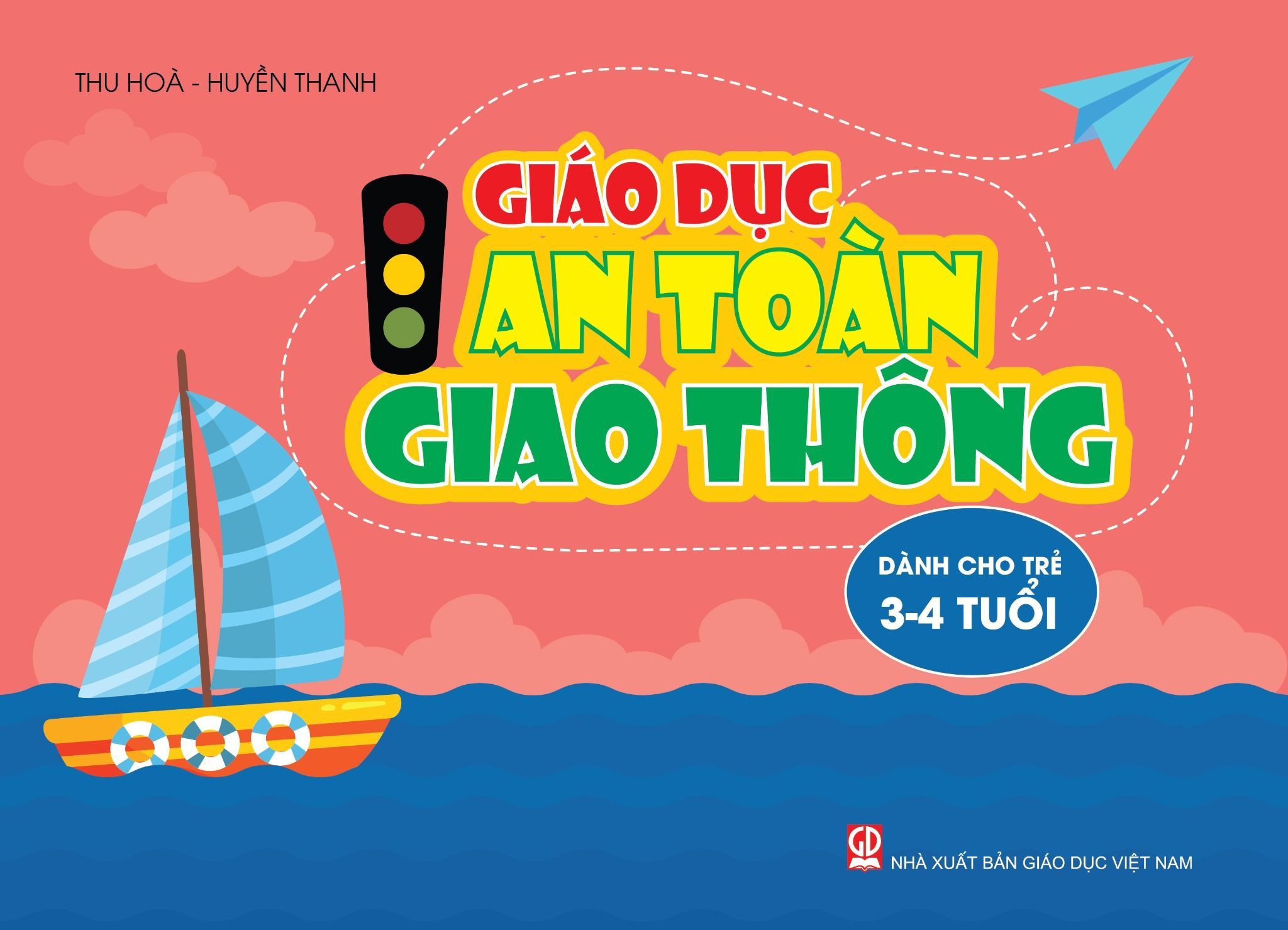  Sách Giáo Dục An Toàn Giao Thông 