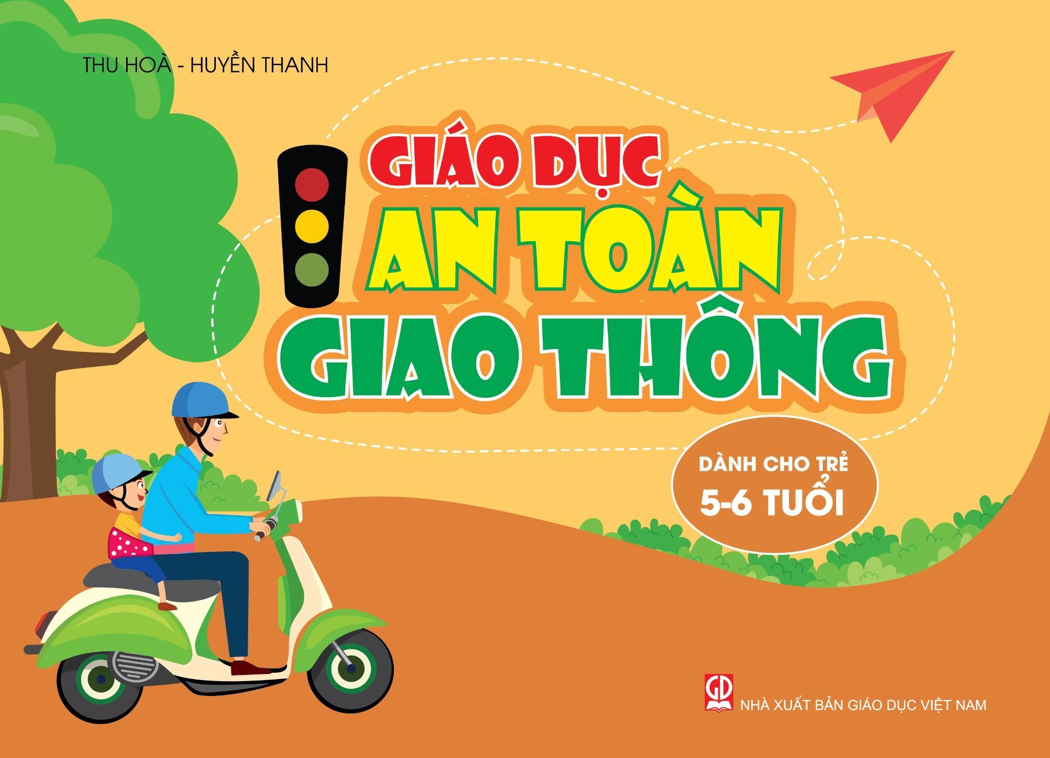  Sách Giáo Dục An Toàn Giao Thông 