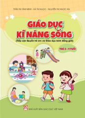  Bộ sách Giáo dục Kĩ năng sống (Tiếp cận quyền trẻ em và Giáo dục bình đẳng giới) 