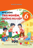  Sách giáo khoa Hoạt động trải nghiệm, hướng nghiệp 6 
