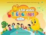  Bộ sách Làm quen tiếng Anh (Dành cho lứa tuổi Mẫu giáo) 