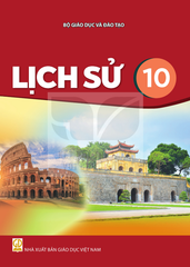  Sách giáo khoa Lịch Sử 10 