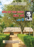  Bộ sách Sống đẹp theo gương Bác Hồ 