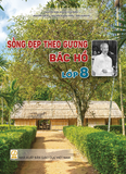  Bộ sách Sống đẹp theo gương Bác Hồ 